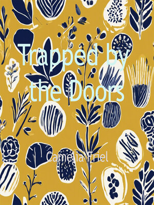 cover image of Trapped by the Doors